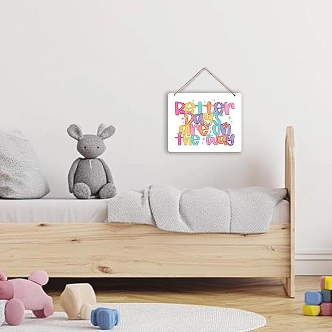 Udinaz Inspirational Hanging Sign, Positive Affirmations Wall Decor, Colorful Better Days Are on the Way Mental Health Motivational Hanging Wood Plaque Decor for Therapy Office Wall Door Decorations
