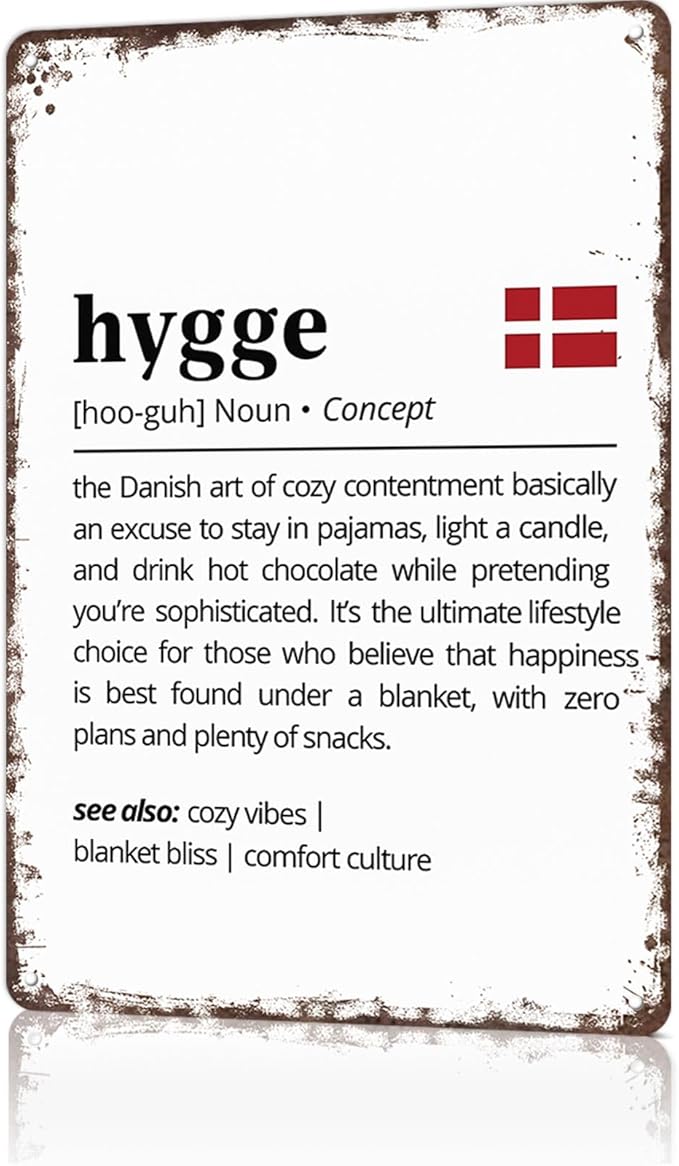 Funny Vintage Metal Sign Hygge Definition Poster Wall Art for Home Living Room Office Bar Decor 8X12inch